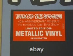 2016 Iggy Pop and the Stooges METALLIC KO metallic VINYL POSTER RSD New Sealed