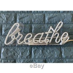 Breathe Glass Neon light Sign Beer Bar Store Garage Party Pub Display 16x6