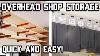 Diy Overhead Garage Shop Storage Quick Shop Organization