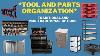 Organize You Shop Garage Typical And Budget Tool Parts And Material Storage Options