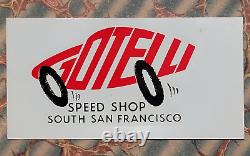 Original VINTage GOTELLI SPEED SHOP DeCal San Francisco Hot Rod Drag Racing old