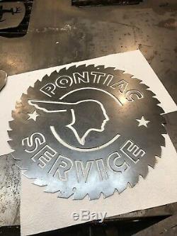 SIGN Pontiac Service Pontiac Auto Steel Store Garage Unpainted Saw Man Cave