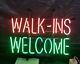 Walk Ins Welcome Neon Lamp Sign 14x8 Bar Lighting Garage Cave Store Artwork