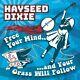 Hayseed Dixie Libérez Votre Esprit Et Votre Gazon Suivra Vinyl Lp Nouveau