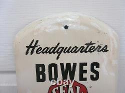 Vieille Advertising Bowes Seal Fast Tin Store Shop Thermomètre Garage A-661